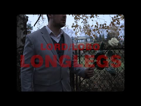 Lord/Lobo - Longlegs