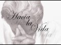 Chavela Vargas - Hacia la vida