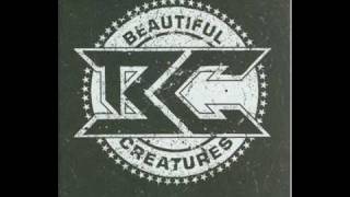 Beautiful Creatures - Kick Out ( +lyrics)