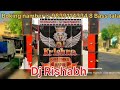 Karungi Seva Has Has K Dj Song EDM Hard Bass