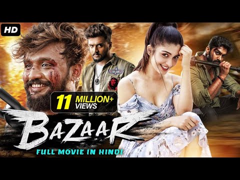 Bazaar (HD) | New Released South Indian Hindi Dubbed Movie | Dhanveer Gowda, Aditi Prabhudeva