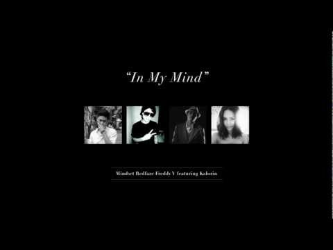 In My Mind - Mindset featuring Redfaze, Freddy V Southside, Kalorin