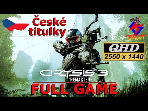 Crysis 3 Remastered CZ | FULL GAME + All Side Quests | České titulky | 1440p | MSI Afterburner FPS