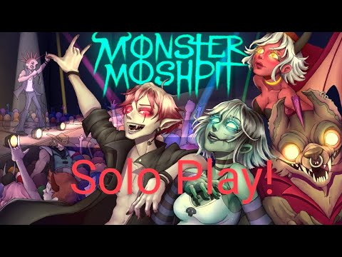 Monster Mosh Pit Solo Playthrough
