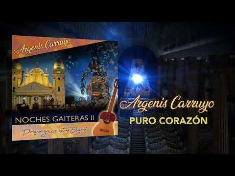 Argenis Carruyo - Puro Corazón
