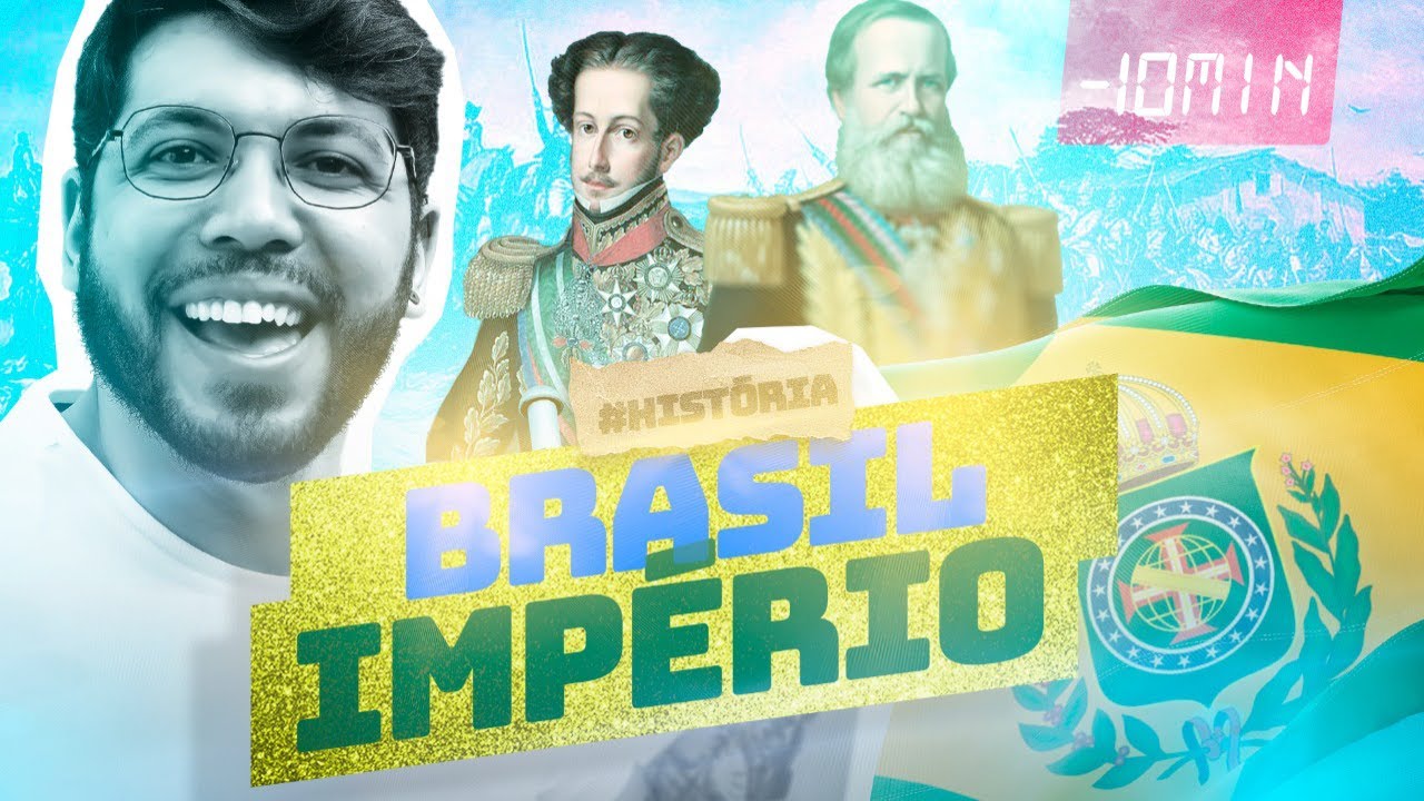 BRASIL IMPÉRIO - PERÍODO IMPERIAL em MENOS DE 10min!