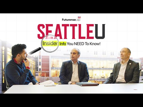 Seattle University: Everything You Need to Know from the Deans!