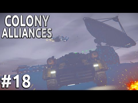 Space Engineers - Colony ALLIANCES! - Ep #18 - A Call For Hope!