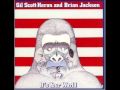 It's Your World      Gil Scott-Heron and Brian Jackson