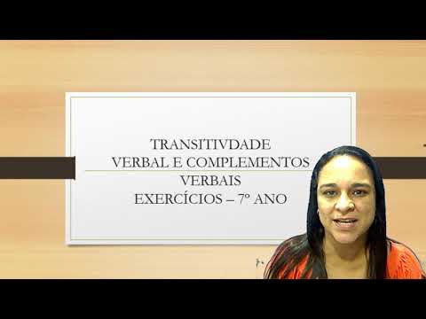 EXERCÍCIOS DE TRANSITIVIDADE VERBAL 7 ANO