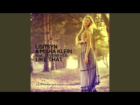 Like That (feat. SevenEver)