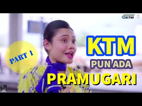KTM Pun Ada PRAMUGARI -  Part 1