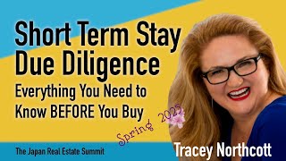 Short Term Stay Due Diligence | Tracey Northcott at The Japan Real Estate Summit Spring 2025