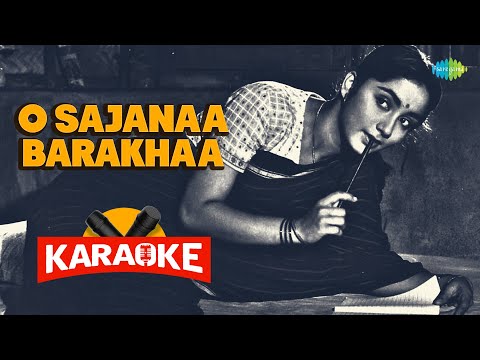 O Sajanaa Barakhaa | Karaoke Song with Lyrics | Parakh | Lata Mangeshkar | Sadhana