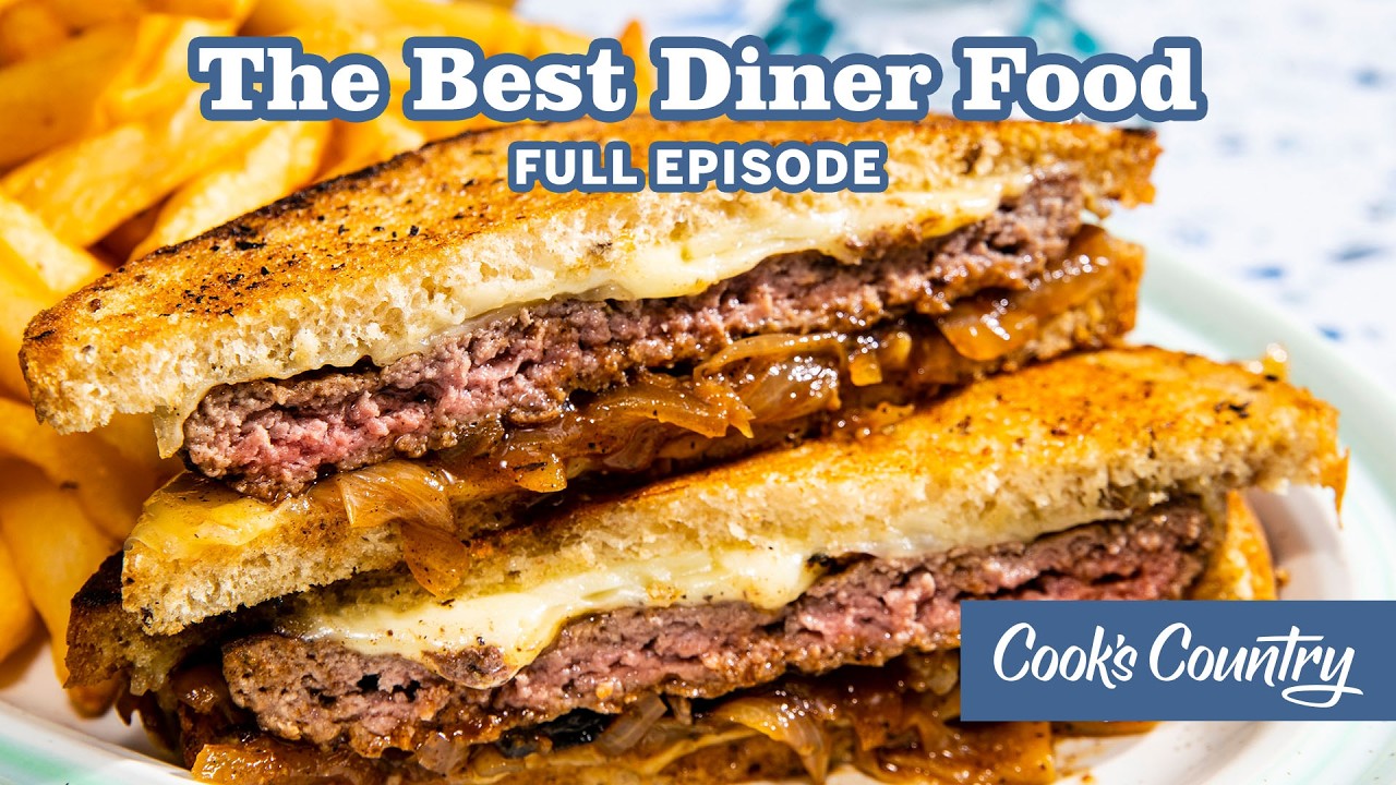 The Best Diner Food: Onion Rings and Patty Melts | Cook's Country Full Episode (S16 E13)