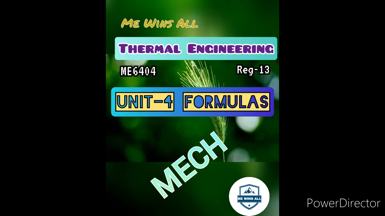 #ME6404#Thermal#Formuas#Unit4 Thermal Engineering Unit 4 Formulas