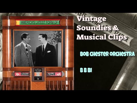 Vintage Soundie~Bob Chester Orchestra~B~B~BI {1941}