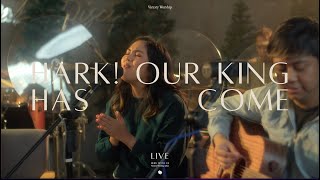 Hark! Our King Has Come (Live) - Victory Worship