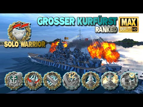Großer Kurfürst: Exciting "Solo Warrior" in Ranked battle - World of Warships