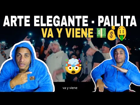Va y Viene remix - Arte Elegante & Pailita VIDEO REACCION