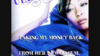 Utada - Taking My Money Back (Lyrics included)