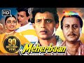 Meherbaan - Mithun Chakraborty - Ayesha Jhulka - Anupam Kher - Hindi Full Movie Meherbaan - Mithun Chakraborty - Ayesha Jhulka - Anupam Kher - Hindi Full Movie