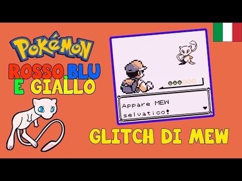 [GUIDA] Come catturare MEW su Pokèmon Rosso Blu e Giallo (ITA)!
