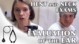 Evaluation of the Ear (a)
