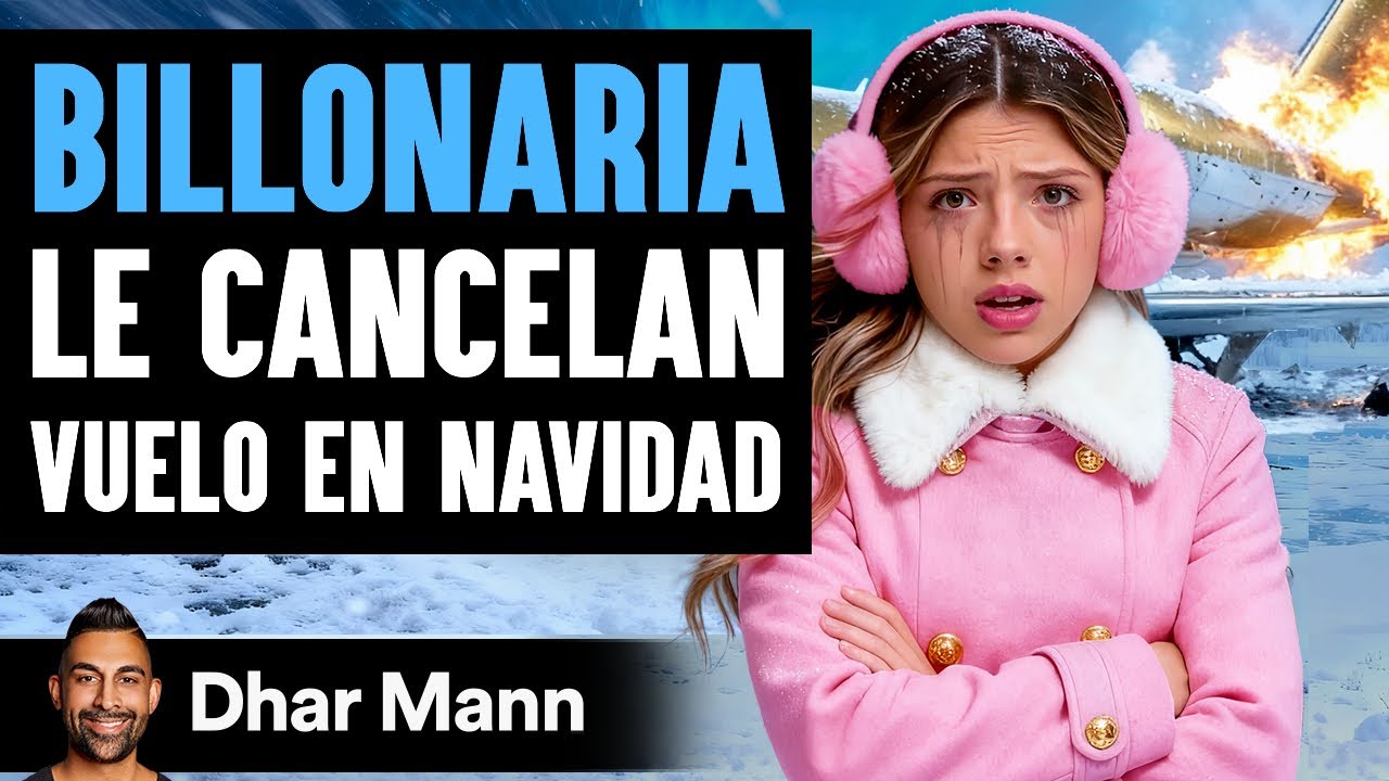 Billonaria Le Cancelan Vuelo En Navidad | Dhar Mann Studios