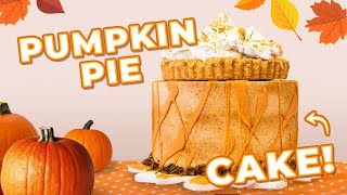 What is in this CAKE will BLOW YOUR MIND! Pumpkin Pie Cake Thanksgiving & Holidays!| How to Cake It
