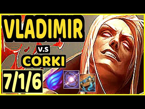 ABLAZEOLIVE (VLADIMIR) vs CORKI - 7/1/6 KDA MID CHALLENGER GAMEPLAY - NA