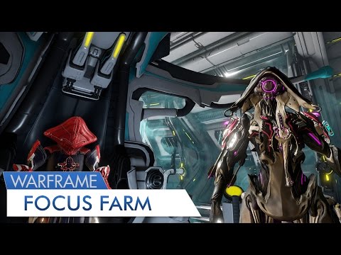Warframe: Best Focus Farm?