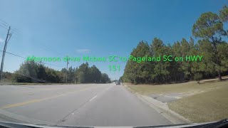 SOUTH CAROLINA BACKROADS - Afternoon drive Mcbee SC to Pageland SC on Hwy 151 - ASMR