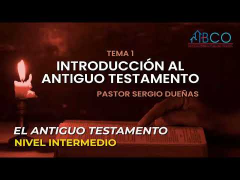 Sergio Dueñas - Introduction to the Old Testament