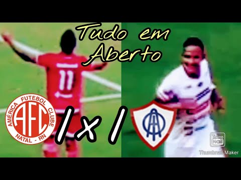 AMÉRICA-RN 1×1 ITABAIANA BRASILEIRÃO SÉRIE D 2021 2° FASE JOGO DE IDA TUDO EM ABERTO!!