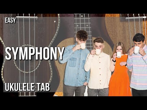 SUPER EASY Ukulele Tab: How to play Symphony  by Clean Bandit ft Zara Larsson