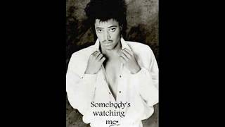 Rockwell --  Somebody&#39;s Watching Me ( album version)