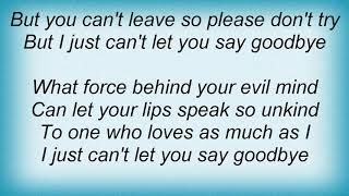 Willie Nelson - I Just Can&#39;t Let You Say Goodbye Lyrics