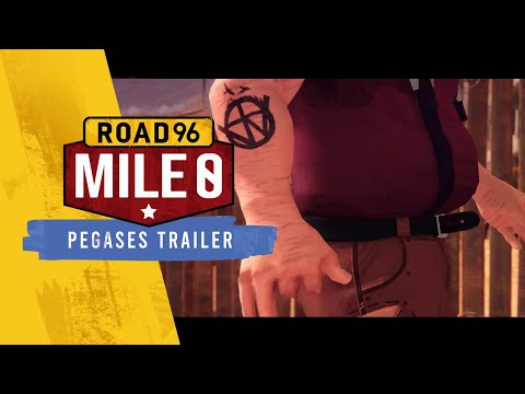 Road 96: Mile 0 - Pegases Trailer thumbnail