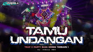 Download lagu DJ TAMU UNDANGAN || TRAP MIDDLE X PARTY HOREG VIRAL TIKTOK ❗ DJ IKBALL RMX  mp3 Download lagu DJ TAMU UNDANGAN || TRAP MIDDLE X PARTY HOREG VIRAL TIKTOK ❗ DJ IKBALL RMX  mp3