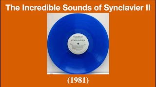 Video thumbnail for The Incredible Sounds of Synclavier II (1982) by EDSynth