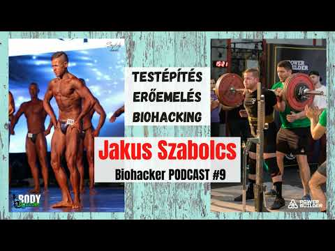 Interjú Jakus Szabolccsal | Biohacker podcast #9