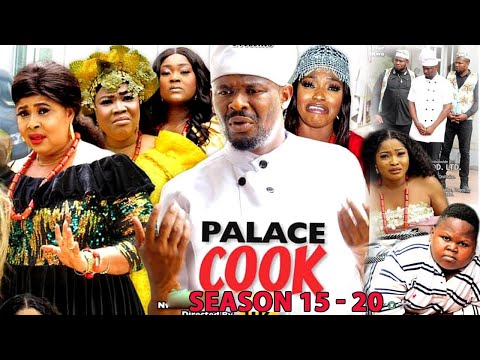 PALACE COOK COMPLETE SEASON 15 - 20 Zubby Michael's Latest Nigerian Movie 2022