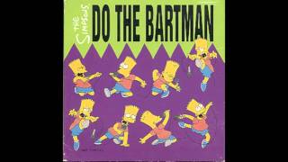 The Simpsons Do The Bartman (7&quot; House Mix/Edit).