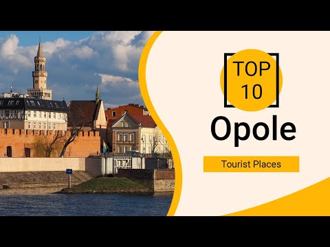 Top 10 Best Tourist Places to Visit in Opole | Poland - English