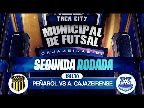 PEÑAROL X A.CAJAZEIRENSE - TAÇA CITY MUNICIPAL DE FUTSAL - CAJAZEIRAS DO PIAUI - RODADA 02