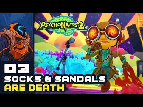 Socks And Sandals Are Death - Let's Play Psychonauts 2 - PC Gameplay Part 3