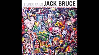 Jack Bruce - Keep it Down (2014 - Silver Rails)
