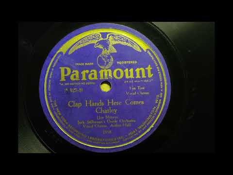 JACK STILLMAN'S ORIOLE ORCHESTRA,{CLAP HANDS, HERE COMES CHARLEY} (vAH) 1925,