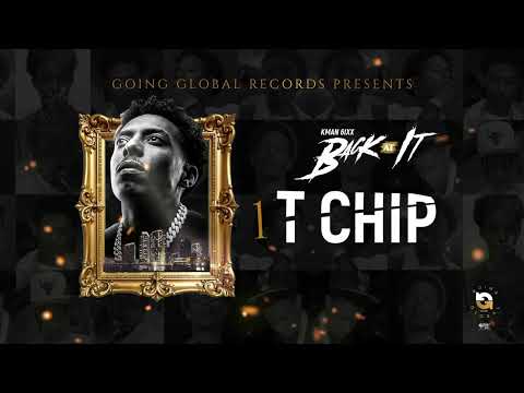 Kman 6ixx - T Chip (Official Audio)